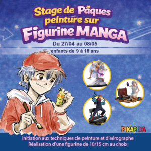 Stage Peinture sur Figurine Manga Pâques</br>27 avril au 1 mai de 13h à 16h